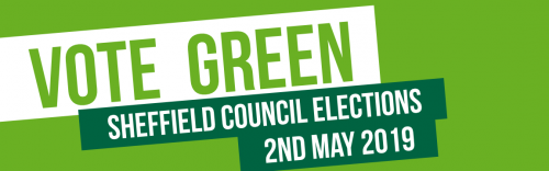 Vote Green - Sheffield Council Elections 2nd May 2019