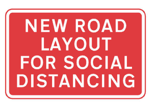 New road layout for social distancing sign